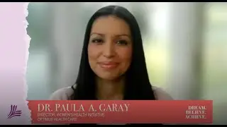 Dr.  Paula Garay, Director, Women's Health Initiative, Optimus Healthcare