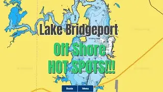 Lake Bridgeport Zone 1 - OffShore Hot Spots - FIND FISH FAST!!!