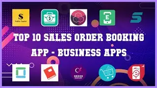 Top 10 Sales Order Booking App Android Apps