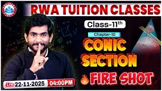 Class 11 Maths Chapter 10 Conic Section One Shot | Conic Sections Class 11 | 11th Maths Imp Question