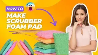 Fauji foam Scrubber || Sponge pad Foam || Plastic juna || Ultrasonic welding machine for scrubber