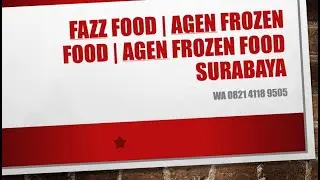 0821 4118 9505 | Agen Frozen Food Surabaya | Fazz Food