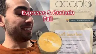 Attempting to Make my First Cortado | Acopio Pink Bourbon