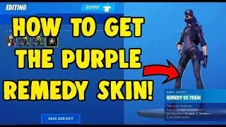 *NEW* REMEDY VS TOXIN SKIN PURPLE STYLE - HOW TO UNLOCK