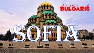 Sofia, Bulgaria Virtual Walking Tour   Explore The