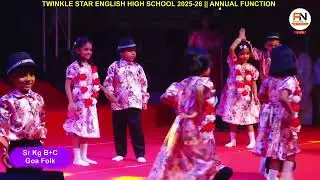 Sr Kg B+C-Goa Folk || ANNUAL FUNCTION TWINKLE STAR ENGLISH SCHOOL 2025-26