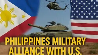 Philippines Military Alliance with U.S &ndash; Full History, Secrets & 2025 Strategy Explained!