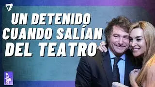 ¡SE DESCONTROLÓ TODO! 😱 Un DETENIDO tras la salida de Javier Milei y Fátima Florez del TEATRO 🎭🚔