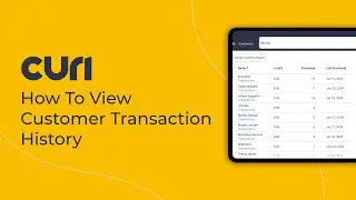 How To View Customer Transaction History In Curi Point of Sales