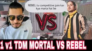 soul mortal vs 8bit rebel | 1 v 1 TDM | mortal vs rebel.