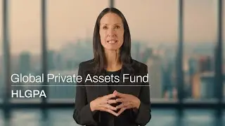 A Core Private Equity Fund: Hamilton Lane&rsquo;s Global Private Assets Fund