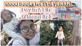 Day In The Life Of A Stay At Home Mom 2020 + GREAT BOOKS for 1- 4 years old kids