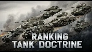 Рейтинг 7 лучших стран Второй мировой войны по танковой доктрине | Strategy, Tactics & Armor Evol...