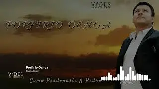 🎶 Rostro Divino &ndash; Porfirio Ochoa