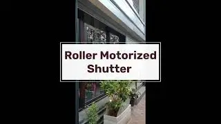 Roller Motorized Shutter