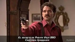 El secreto de Puente Viejo BSO - Cristóbal Garrigues