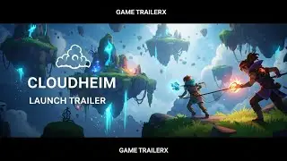 Cloudheim &ndash; Official Trailer