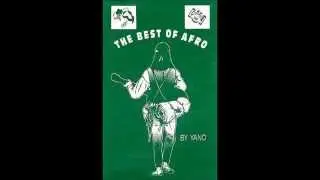 DJ Yano - The Best Of Afro - N&deg; 116  Year 1994 - Side A+B