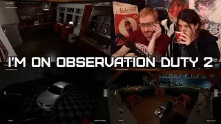 I'M ON OBSERVATION DUTY 2 - Нелегкая работа сторожа (Полное прохождение)