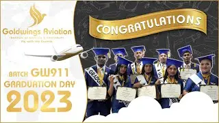 Batch GW911 Graduation Day | Goldwings Aviation | Rekha Imran