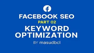 SEO для Facebook от masudbcl. Часть 2. Оптимизация ключевых слов. #longershorts
