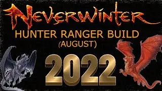 NeverWinter Single target Hunter Ranger Build August