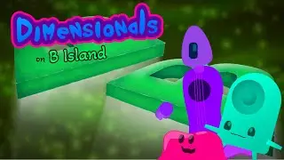 Dimensionals on B ISLAND! | MSM fanmade what-if