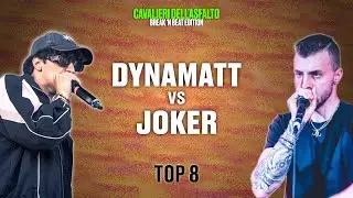 DYNAMATT vs JOKER | Top 8 | Cavalieri Dell'Asfalto