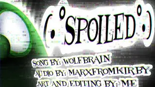 [&bull;&deg;SPOILED&deg;&bull;] | W E E D E A T E R | Song By: @Wolfbrain 