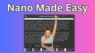 How to use the nano editor
