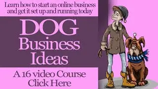 Make Money Online with Dogs – Video 15   Types of online business Local Businesses
