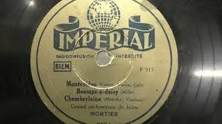 Groot Draaiorgel Mortier: Montevideo/Boomps-a-Daisy/Chamberlaine. (1940).