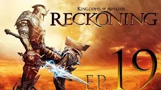 Kingdoms of Amalur: Reckoning ► Ep.19 ► 1080p60 ► CZ/SK