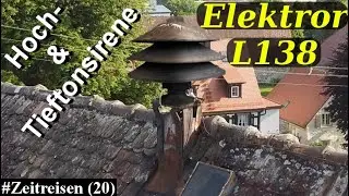 German Dual Tone Siren | Hoch- & Tieftonsirene laufen zusammen | Elektror L138 | #Zeitreisen [20]