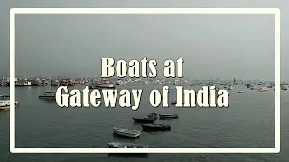 Boats at the Gateway of India, Mumbai | #1 | Royalty Free Time-Lapse Video