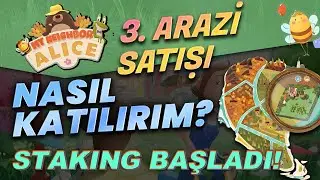 Alice 3. Arazi Satışı Nasıl Katılırım ❓ Staking Başladı ❗️ Alice Coin Oyunu T&uuml;m Detaylar ❗️