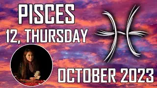 🤩 𝐑𝐞𝐜𝐞𝐢𝐯𝐞 𝐀 𝐒𝐮𝐫𝐩𝐫𝐢𝐬𝐞 𝐓𝐨𝐝𝐚𝐲 💥Daily Horoscope Pisces ♓ October 12, 2023 ✨