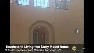 Las Vegas Real Estate Tiger Helgelien Group:Two story Touchstone Living model home at the Residences