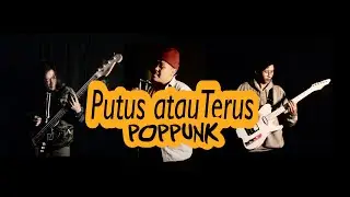 Judika - Putus atau Terus ( Pop Punk Cover )