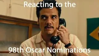 Reacting to the 98th Oscar Nominations
