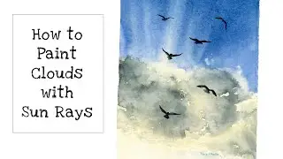 How to Paint Sun Rays behind Clouds with Watercolors