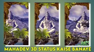Mahadev 3D Status Video Editing // Alight motion 3d status video editing || Bolbum status editing