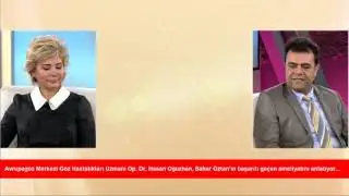 Bahar Öztan: Gözlüklerime Avrupagöz'de Veda Ettim!