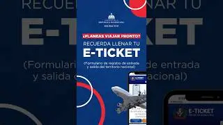 Recuerda llenar tu E-ticket con antelaci&oacute;n. #DGM #MigracionRD