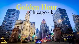 [Chicago in 4K] Golden Hour/Night Drive Downtown Chicago with timestamps