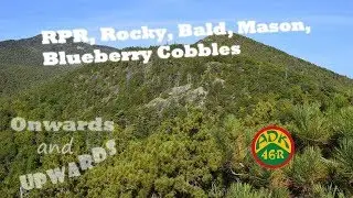 Hike to Rocky Peak Ridge via Rocky Peak, Bald Peak, Mason Mountain and Blueberry Cobbles