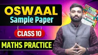 Class 10 MATHS OSWAAL PRACTICE SET Pre-Board 2025-26 Special |  by Akhilesh Sir🔥