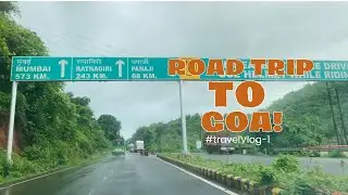 Goa Road Trip | Kerala to Goa | Day 1