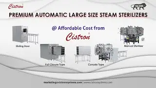 Cistron Premium Automatic Large Steam Sterilizers