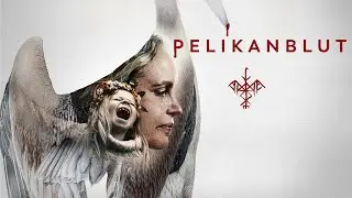 Pelican Blood (2019) - Trailer